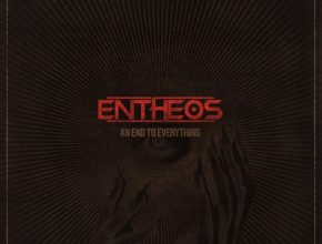 Ánalisis An End To Everything de Entheos