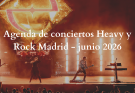Agenda de conciertos heavy en Madrid en junio de 2026