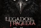 Legado de una Tragedia El Show en enero en Madrid