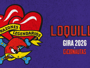 Loquillo + Ciclonautas gira 2026