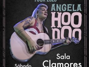 Ángela Hoodoo en Sala Clamores